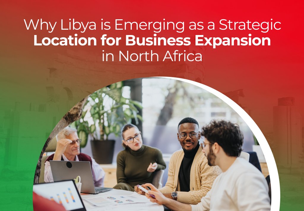 business expansion libya