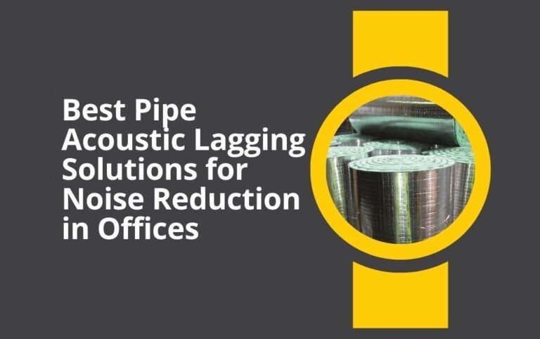 pipe acoustic lagging