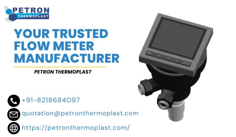 Petron Thermoplast - Your Trusted Flow Meter Manufacturer